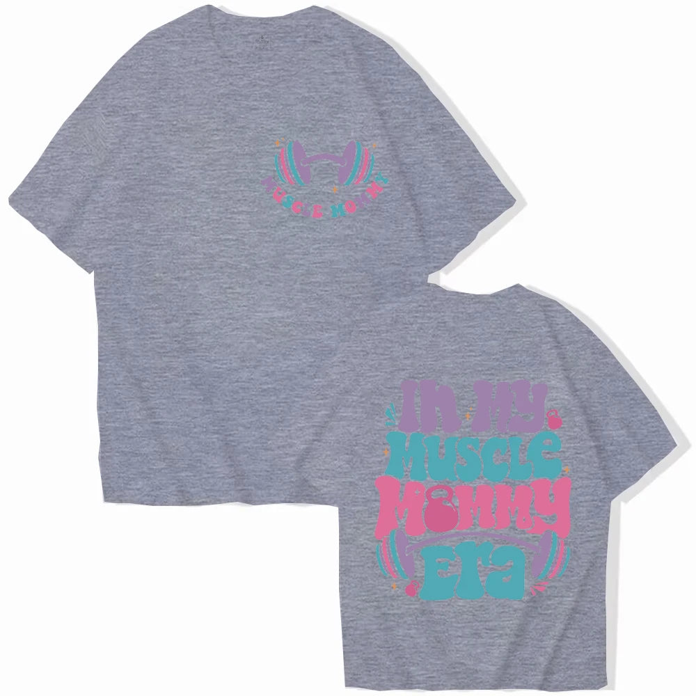 “In My Muscle Mommy Era” Women’s T-Shirt – Funny Gym Graphic Tee, Fitness Lover Gift, Weightlifting Shirt