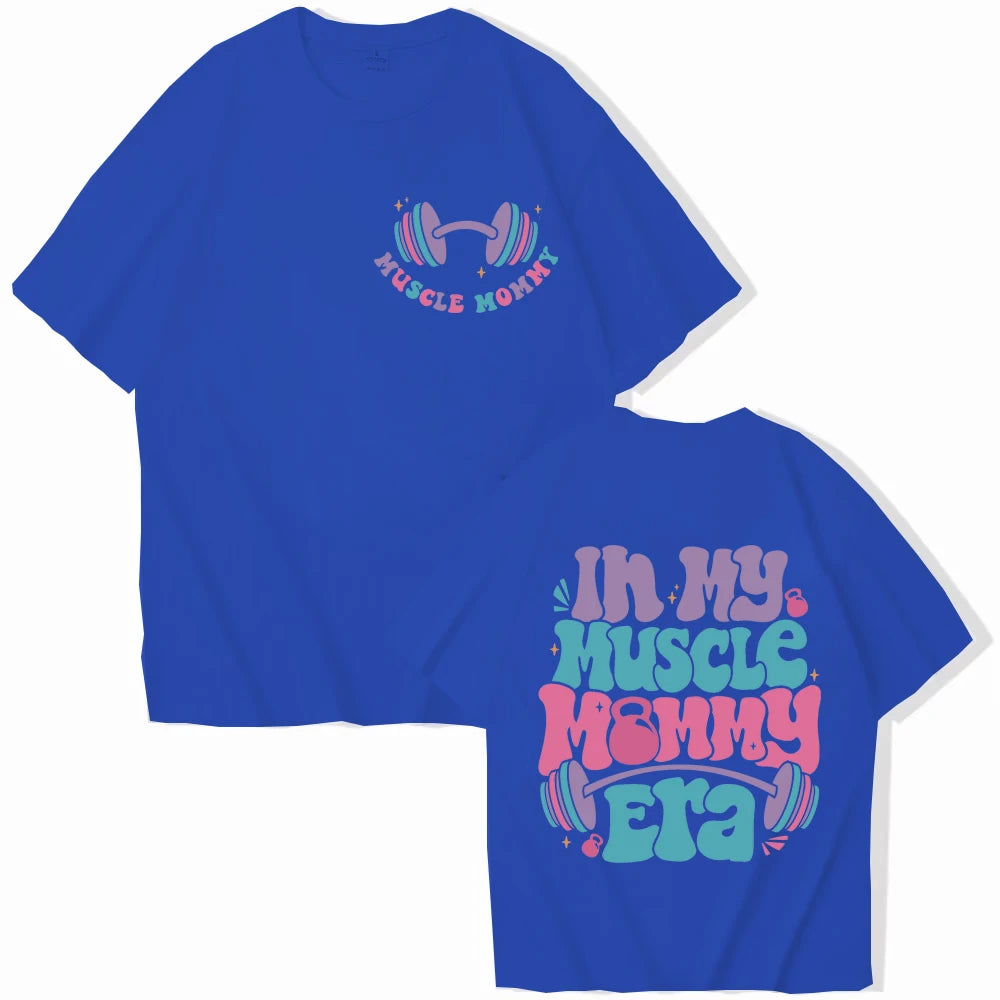 “In My Muscle Mommy Era” Women’s T-Shirt – Funny Gym Graphic Tee, Fitness Lover Gift, Weightlifting Shirt