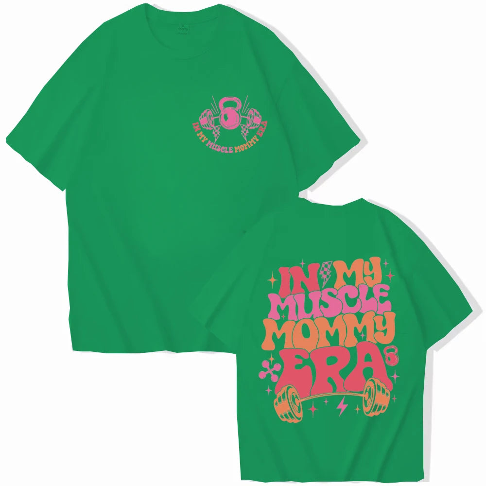 “In My Muscle Mommy Era” Women’s T-Shirt – Funny Gym Graphic Tee, Fitness Lover Gift, Weightlifting Shirt