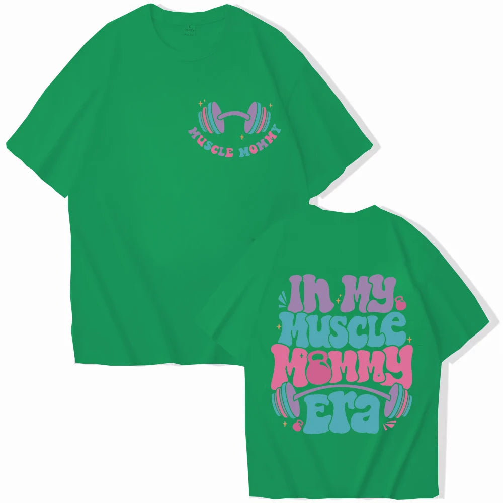 “In My Muscle Mommy Era” Women’s T-Shirt – Funny Gym Graphic Tee, Fitness Lover Gift, Weightlifting Shirt