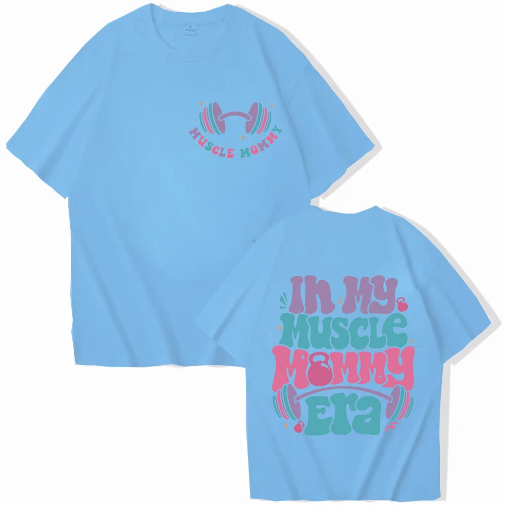 “In My Muscle Mommy Era” Women’s T-Shirt – Funny Gym Graphic Tee, Fitness Lover Gift, Weightlifting Shirt
