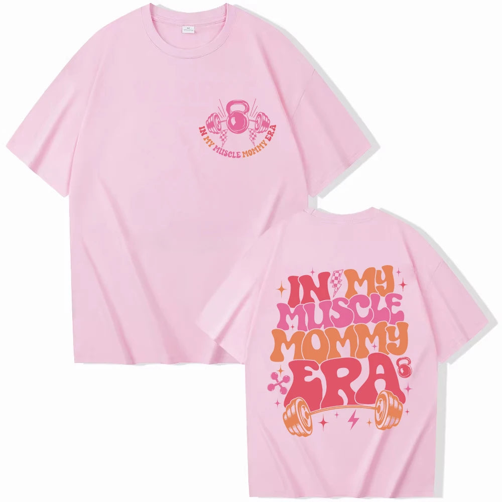“In My Muscle Mommy Era” Women’s T-Shirt – Funny Gym Graphic Tee, Fitness Lover Gift, Weightlifting Shirt